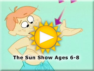 The Sun Show Ages 6-8 Trailer